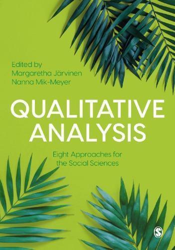 Qualitative Analysis Eight Approaches For The Social Sciences