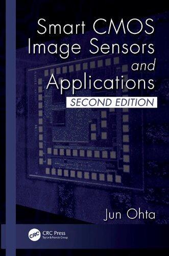 Smart Cmos Image Sensors And Applications 2Nd Edition