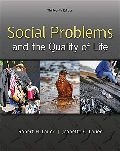 Social Problems and the Quality of Life – 13th Edition