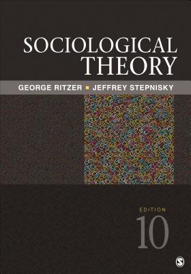 Sociological Theory 10Th Edition