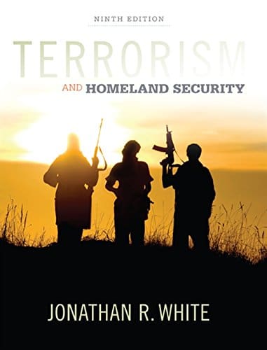 Terrorism and Homeland Security – 9th Edition