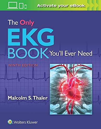 The Only EKG Book You’ll Ever Need – 9th Edition