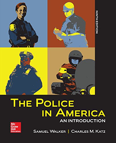 The Police in America: An Introduction – 9th Edition