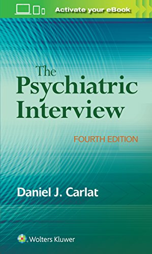 The Psychiatric Interview 4th Edition