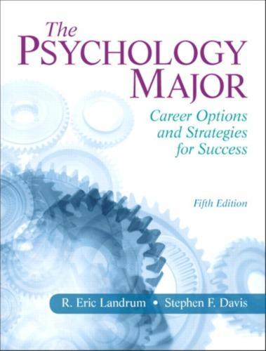 The Psychology Major Career Options And Strategies For Success 5Th Edition