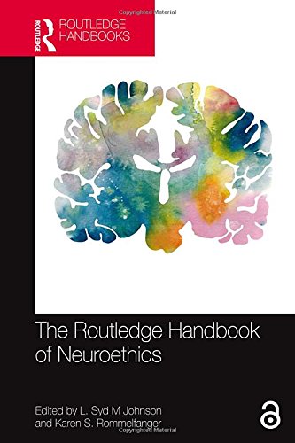 The Routledge Handbook of Neuroethics – 1st Edition
