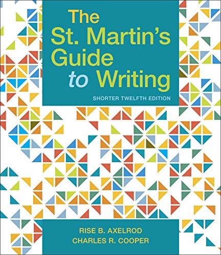 The St. Martin’s Guide to Writing, Short Edition – 12th Edition