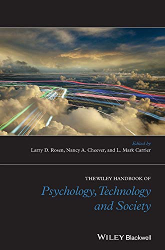 The Wiley Blackwell Handbook of Psychology, Technology and Society – 1st Edition