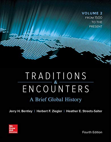 Traditions & Encounters: A Brief Global History Volume 2 – 4th Edition