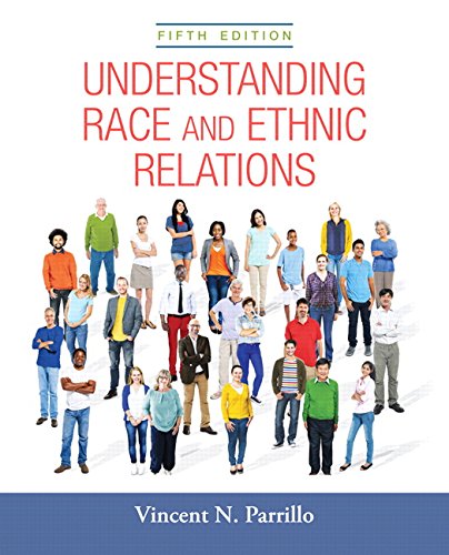 Understanding Race and Ethnic Relations – 5th Edition