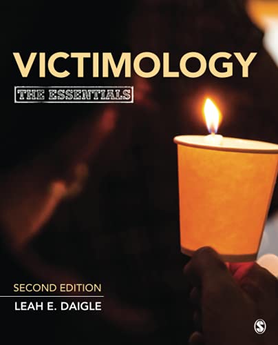 Victimology: The Essentials – 2nd Edition