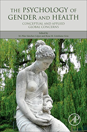 The Psychology of Gender and Health. Conceptual and Applied Global Concerns