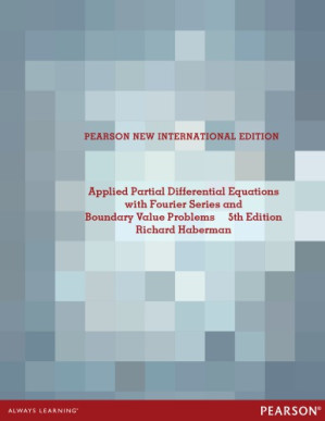 Applied partial differential equations: with Fourier series and boundary value problems – Haberman, Richard