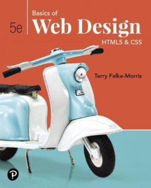 Basics of Web Design HTML5 & CSS – Terry Felke-Morris