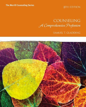 Counseling : a comprehensive profession - Samuel T. Gladding