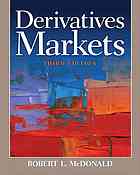 Derivatives markets – Robert L. McDonald