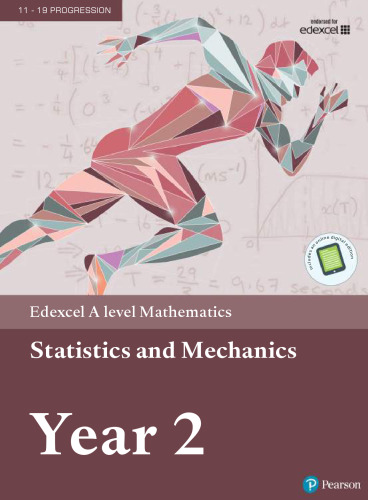 Edexcel A Level Mathematics Statistics and Mechanics Year 2 – Greg Attwood et al.