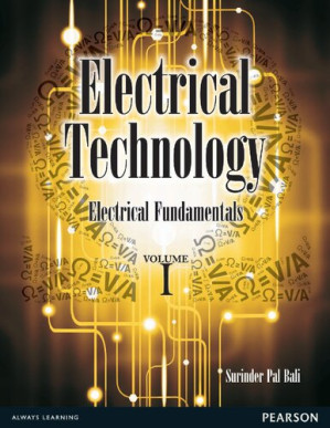 Electrical Technology Electrical Fundamentals Vol 1 - S. P. Bali