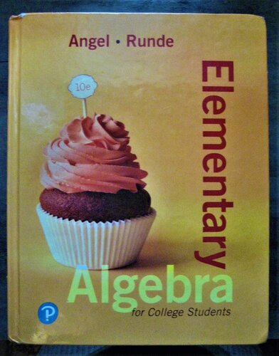 Elementary Algebra For College Students - Allen Angel, Dennis Runde