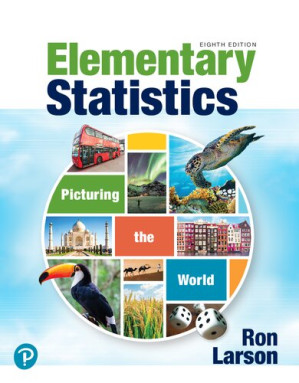 Elementary Statistics: Picturing the World, 8e – Ron Larson