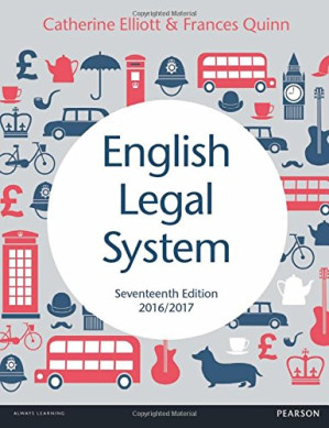 English Legal System 2016/2017 – Elliott, Catherine;Quinn, Frances