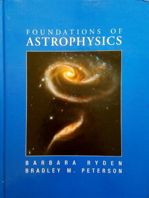 Foundations of Astrophysics – Barbara Ryden, Bradley Peterson