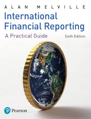 International financial reporting: a practical guide - Melville, Alan