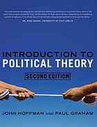 Introduction to political theory – Graham, Paul; Hoffman, John