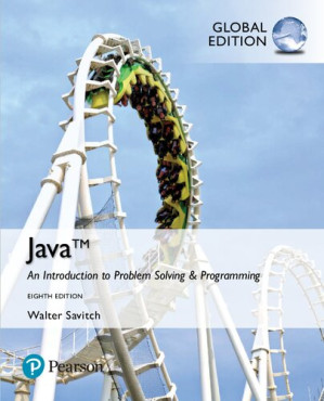 Java: An Introduction to Problem Solving and Programming (8th Edition) – Walter Savitch