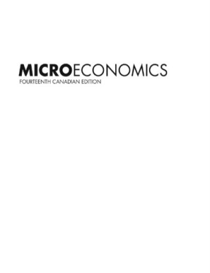 Microeconomics, 14th Canadian Edition – Christopher T.S. Ragan, Richard G. Lipsey