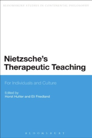Nietzsche’s Therapeutic Teaching: For Individuals and Culture