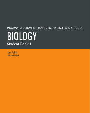 Pearson Edexcel International AS Level Biology Student Book 1 (Edexcel International A Level) – Ann Fullick, Frank Sochacki
