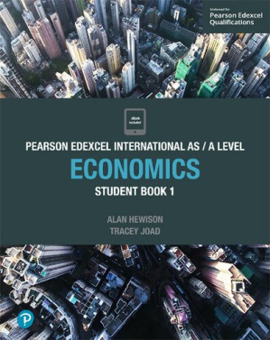 Pearson Edexcel International AS Level Economics Student Book (Edexcel International A Level) – Tracey Joad, Alan Hewison