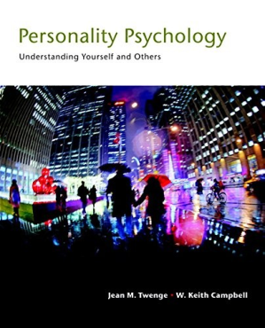 Personality Psychology: Understand Yourself and Others – Jean M. Twenge & W. Keith Campbell.