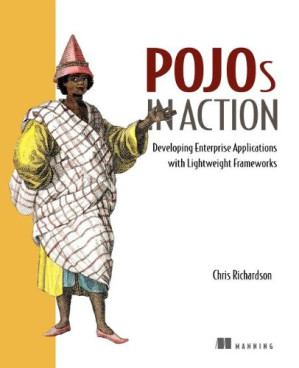 POJOs in Action: Developing Enterprise Applications with Lightweight Frameworks – Chris Richardson – 1000000000094