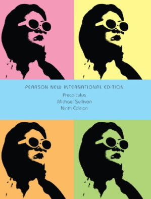 Precalculus: pearson new international edition – III, Michael Sullivan
