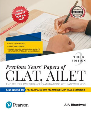 Previous Years’ Papers of CLAT, AILET and Other Law Entrance Examinations – A. P. Bhardwaj