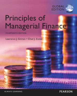 Principles of Managerial Finance - Gitman, Lawrence J.; Zutter, Chad J.