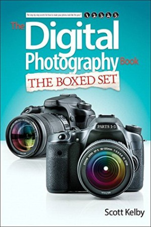 Scott Kelby’s Digital Photography Boxed Set, Parts 1, 2, 3, 4, and 5: 1-5 – Scott Kelby