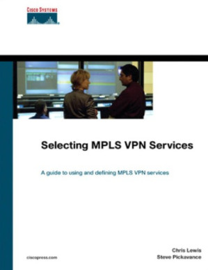 Selecting MPLS VPN Services – Lewis, Chris