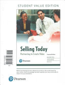 Selling Today: Partnering to Create Value, Student Value Edition (Fourteenth Edition) - Gerald L Manning; Michael Ahearne; Barry L Reece