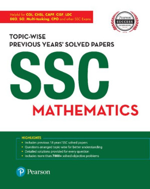 SSC Mathematics - Topic-wise Previous Years' Solved Papers - Pearson