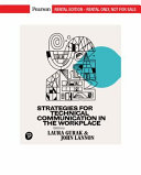 Strategies for Technical Communication in the Workplace [RENTAL EDITION] – Laura J. Gurak, John M. Lannon
