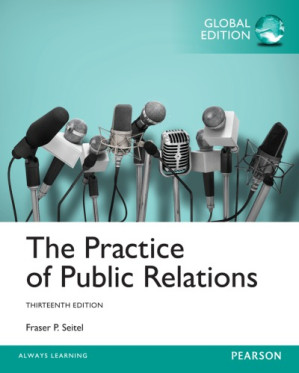 The practice of public relations – Seitel, Fraser P