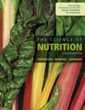 The Science of Nutrition (4th Edition) – Janice J. Thompson, Melinda Manore, Linda Vaughan