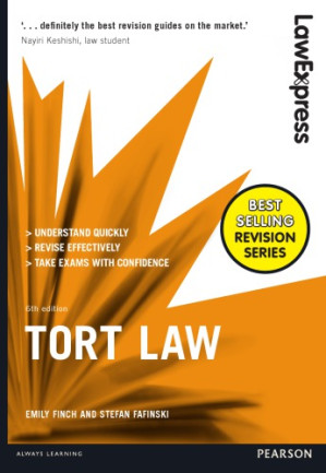 Tort law – Fafinski, Stefan; Finch, Emily
