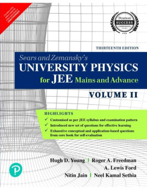 University Physics for JEE Mains and Advance, Volume 2 – Hugh D. Young